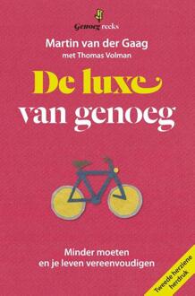 De luxe van genoeg - Boek Martin van der Gaag (9490298093)