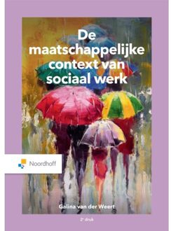 De maatschappelijke context van sociaal werk - (ISBN:9789001302184)