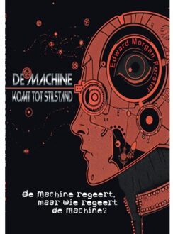 De Machine Komt Tot Stilstand - E.M. Forster