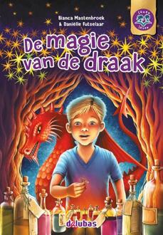 De magie van de draak -  Bianca Mastenbroek (ISBN: 9789053008607)
