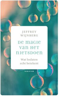 De magie van het nietsdoen - eBook Jeffrey Wijnberg (9463190678)