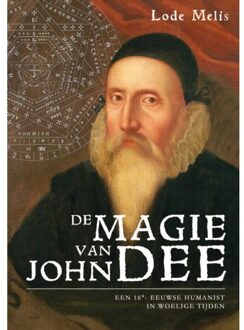 De Magie Van John Dee - Lode Melis