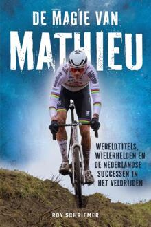 De magie van Mathieu -  Roy Schriemer (ISBN: 9789493358973)