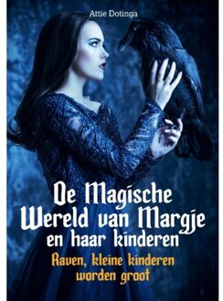 De Magische Wereld van Margje en haar kinderen