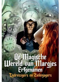 De Magische Wereld Van Margjes Erfgenamen / 12 - Attie Dotinga