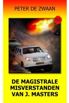 De magistrale misverstanden van J. Masters - Boek Peter de Zwaan (9082052385)