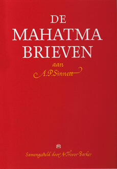De Mahatma brieven aan A. P. Sinnett van de Mahatma's M. & K. H. - Boek M. (906271580X)