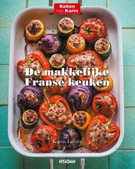 De Makkelijke Franse Keuken - Karin Luiten