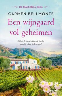 De Mallorca Saga 4 - Een wijngaard vol geheimen -  Carmen Bellmonte (ISBN: 9789046832660)
