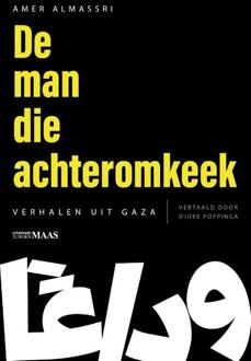 De man die achteromkeek -  Amer Almassri (ISBN: 9789493397125)