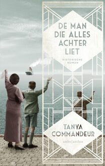 De man die alles achterliet - eBook Tanya Commandeur (9026331304)