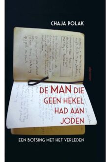 De Man Die Geen Hekel Had Aan Joden