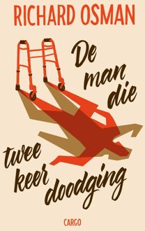 De man die twee keer doodging - Richard Osman - ebook