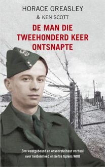 De man die tweehonderd keer ontsnapte - eBook Horace Greasley (9044343823)