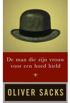 De man die zijn vrouw voor een hoed hield - Boek Oliver Sacks (9023495578)