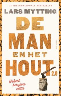 De man en het hout 2.0 -  Lars Mytting (ISBN: 9789045053028)