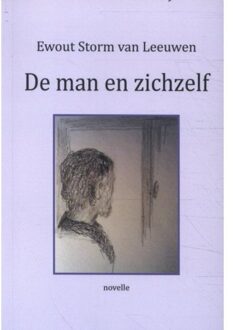 De Man En Zichzelf - Ewout Storm van Leeuwen