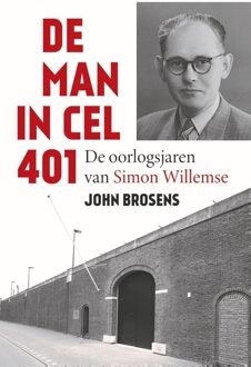 De man in cel 401 - John Brosens - ebook