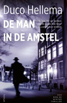 De man in de amstel -  Duco Hellema (ISBN: 9789044654653)