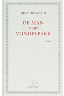 De man in het Vondelpark - Boek Mieke Mosmuller (9075240082)