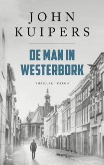De man in Westerbork -  John Kuipers (ISBN: 9789403132389)