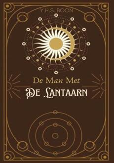 De man met de lantaarn -  Y.H.S. Boon (ISBN: 9789465113265)