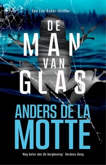De man van glas - Anders de la Motte - ebook