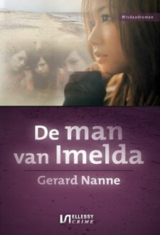 De man van Imelda -  Gerard Nanne (ISBN: 9789464935912)