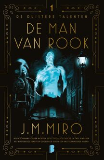 De man van rook - J.M. Miro - ebook
