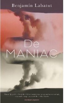 De Maniac - Benjamín Labatut