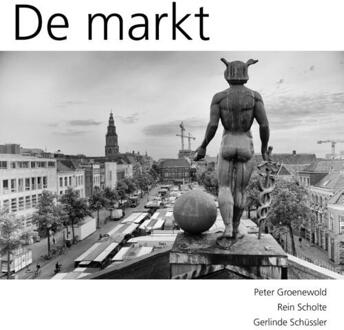 De markt - Boek Peter Groenwold (9054523565)