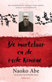 De martelaar en de rode kimono -  Naoko Abe (ISBN: 9789400408883)