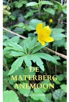 De Materberg anemoon - (ISBN:9789403626963)