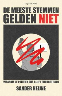 De meeste stemmen gelden niet -  Sander Heijne (ISBN: 9789493339262)