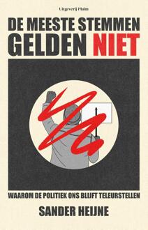 De meeste stemmen gelden niet -  Sander Heijne (ISBN: 9789493339279)