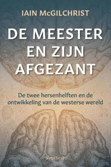De meester en zijn afgezant -  Iain McGilchrist (ISBN: 9789062711895)
