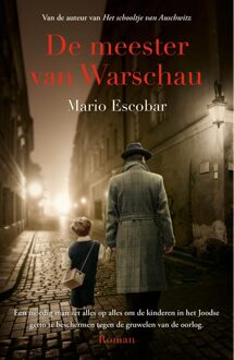De meester van Warschau - Mario Escobar - ebook