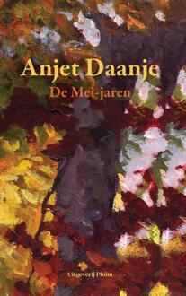 De Mei-jaren -  Anjet Daanje (ISBN: 9789493339859)