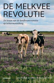 De Melkveerevolutie - Jan Willem Erisman