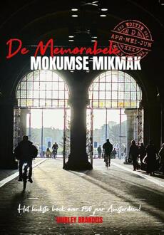 De memorabele Mokumse Mikmak deel 2 - Shirley Brandeis (ISBN: 9789493404038)