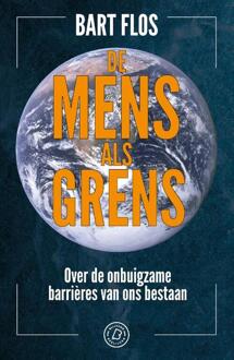 De Mens Als Grens - Bart Flos