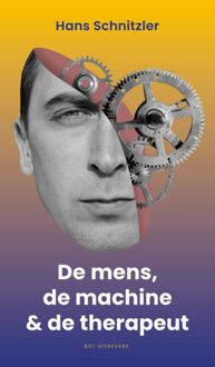 De mens, de machine & de therapeut -  Hans Schnitzler (ISBN: 9789083434674)