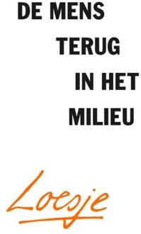 De Mens Terug In Het Milieu