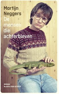 De mensen die achterbleven - eBook Martijn Neggers (9038801599)