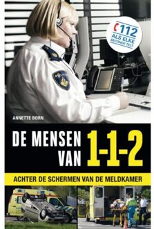 De mensen van 1-1-2 - Boek Annette Born (9089758305)