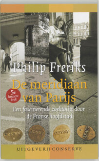 De meridiaan van Parijs - Boek Philip Freriks (9054291672)