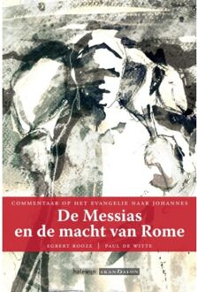 De Messias en de macht van Rome - Boek Egbert Rooze (9492183242)