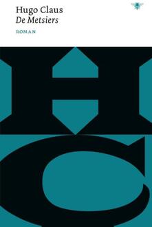 De Metsiers -  Hugo Claus (ISBN: 9789403136882)
