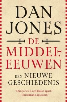 De middeleeuwen -  Dan Jones, Roelof Posthuma (ISBN: 9789401921183)