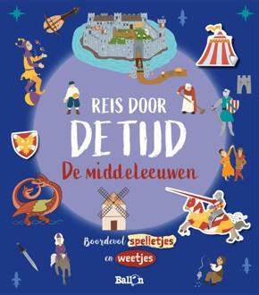 De Middeleeuwen - Reis Door De Tijd